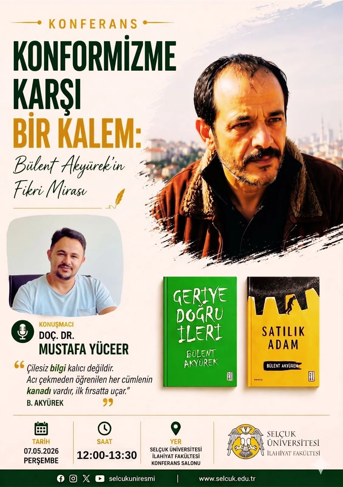 "Konformizme Karşı Bir Kalem: Bülent Akyürek'in Fikri Mirası" Konferansı